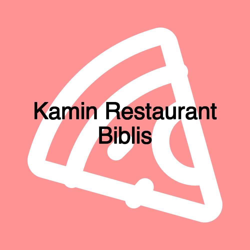 Kamin Restaurant Biblis