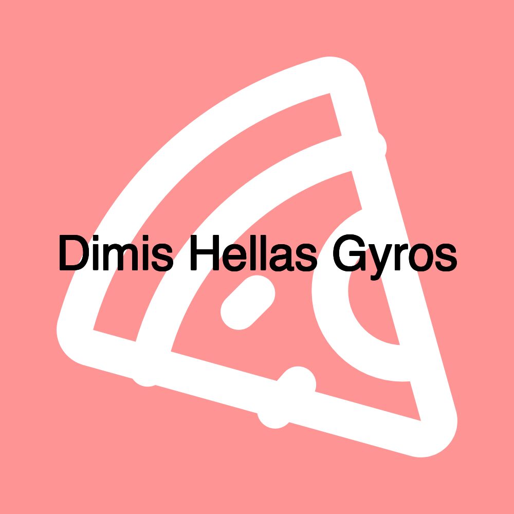 Dimis Hellas Gyros