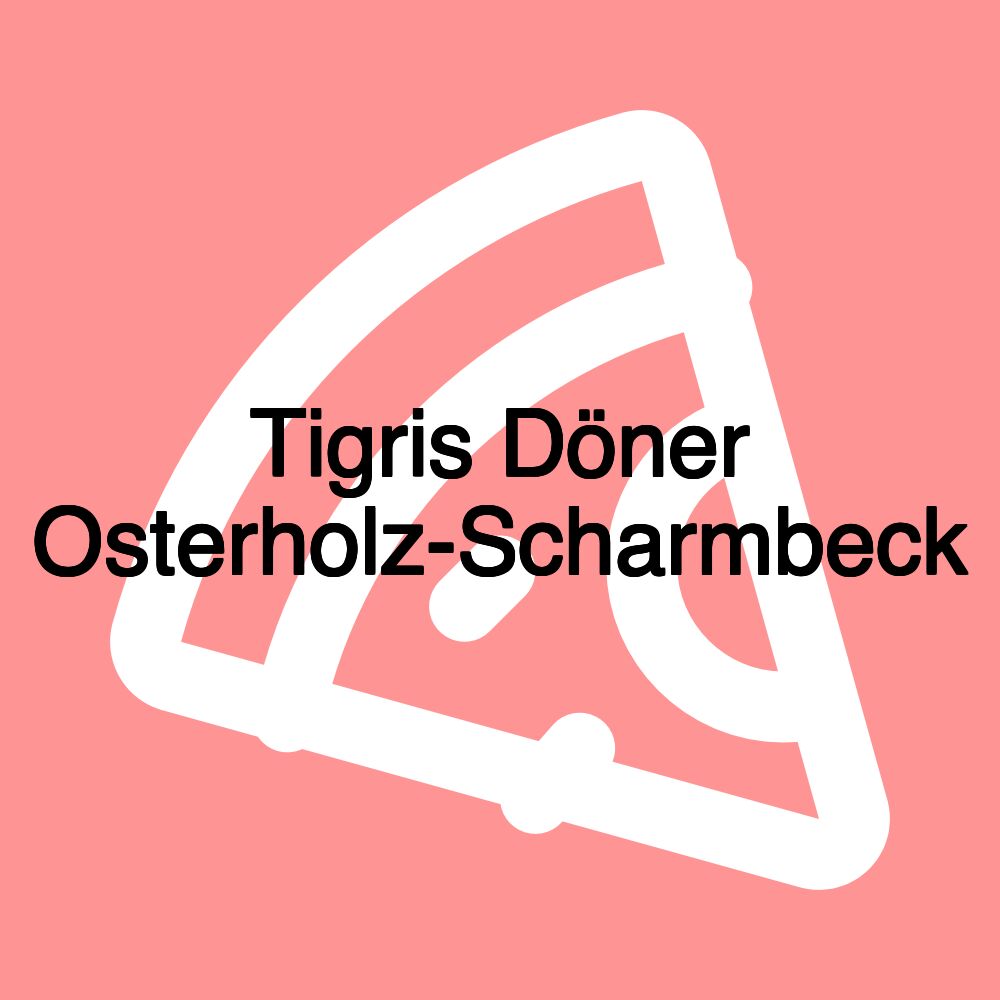 Tigris Döner Osterholz-Scharmbeck