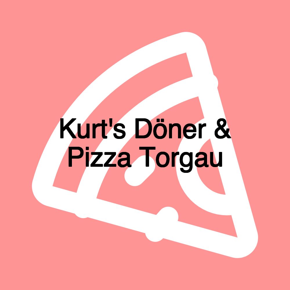 Kurt's Döner & Pizza Torgau