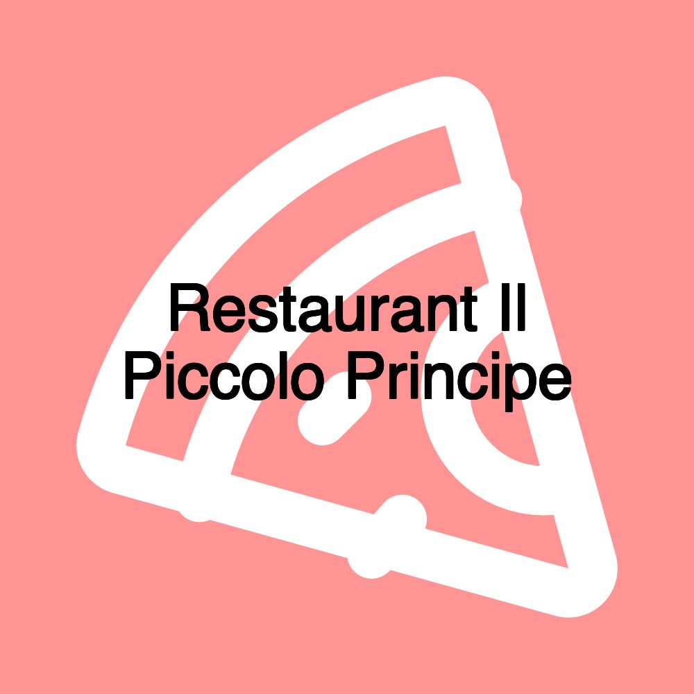 Restaurant Il Piccolo Principe